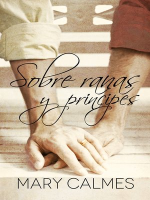 Sobre ranas y príncipes - ebook
